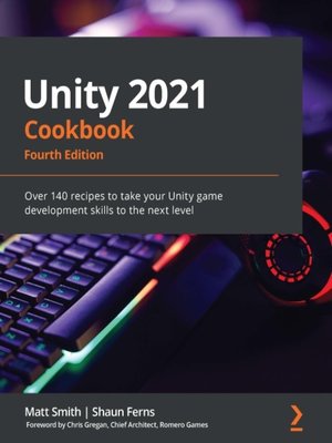 cover image of Unity 2021 Cookbook